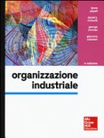 organizzazione industriale 3^ ed.