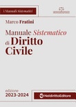 Manuale sistematico di diritto civile 2023-2024. Concorso magistratura