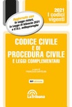 Codice civile e di procedura civile e leggi complementari 