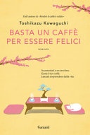 Basta un caffÃ¨ per essere felici 