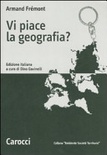 vi piace la geografia ?