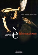 Arte Ã¨ liberazione 