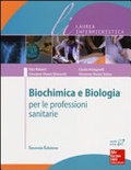 BIOCHIMICA E BIOLOGIA PER LE PROFESSIONI
