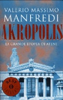 Akropolis. La grande epopea di Atene