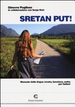 SRETAN PUT! Manuale della lingua croata, bosniaca, serba per italiani