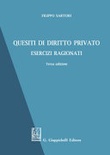Quesiti di diritto privato. Esercizi ragionati