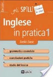 L' inglese in pratica [volÂ 1]