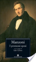 I Promessi sposi. Storia milanese del secolo XVII scoperta e rifatta