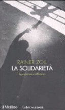 La solidarietÃ . Eguaglianza e differenza