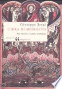 L'idea di Medioevo