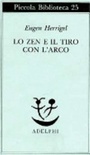 Lo zen e il tiro con l'arco