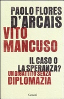 Il caso o la speranza? Un dibattito senza diplomazia