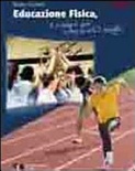 Educazione Fisica, il campo per conoscerCi meglio POCKET