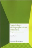 METODOLOGIA DELLA PROGETTAZIONE EDUCATIV