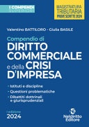 Compendio superiore di diritto commerciale e della crisi di impresa (2024)