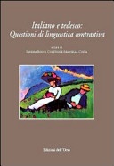 Italiano e tedesco. Questioni di linguistica contrastiva. Ediz. italiana e tedesca (