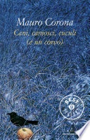 Ebook Cani, camosci, cuculi (e un corvo)