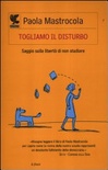 Togliamo il distrurbo