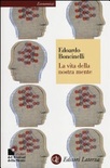 la vita della nostra mente