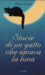 Storie di un gatto che amava la luna