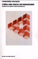 C'era una volta un paradosso. Storie di illusioni e veritÃ  rovesciate