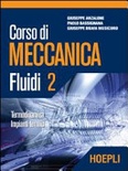 Corso di meccanica. Fluidi [volÂ 2]