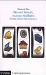 Nuovi lavori, nuovo welfare