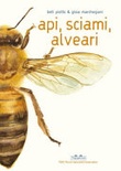 api, sciami , alveari