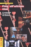 Fino all'ultimo film. L'evoluzione dei generi nel cinema
