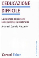 EDUCAZIONE DIFFICILE (L')
