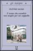 L' uomo che scambiÃ² sua moglie per un cappello