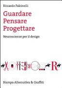 Guardare, pensare, progettare. Neuroscienze per il design 