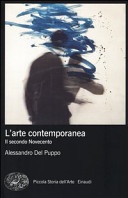 L'arte contemporanea. Il secondo Novecento. Ediz. illustrata