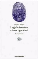 La globalizzazione e i suoi oppositori
