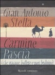 Carmine PasciÃ  (che nacque buttero e morÃ¬ beduino) 