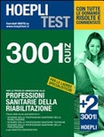 3001 quiz professioni sanitarie della riabilitazione +2