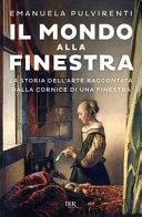 il mondo alla finestra