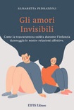 gli amori invisibili