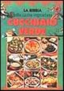 CUCCHIAIO VERDE         .