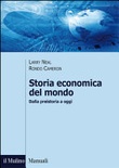 Storia economica del mondo. Dalla preistoria a oggi 
