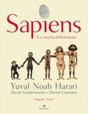 Sapiens. La nascita dell'umanitÃ 