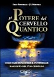 Il potere del cervello quantico