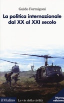 La politica internazionale dal XX al XXI secolo 