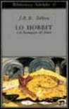 Lo hobbit o la Riconquista del tesoro
