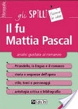 Il fu Mattia Pascal. Analisi guidata al romanzo