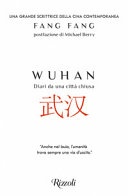 Wuhan. Diari da una cittÃ  chiusa