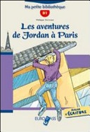 AVENTURES DE JORDAN A PARIS+CD
