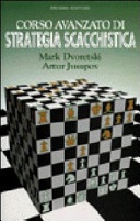 corso avanzato di strategia scacchistica 