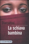 La schiava bambina