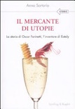 MERCANTE DI UTOPIE